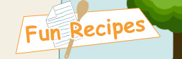 Fun Recipes